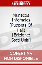 Munecos Infernales (Puppets Of Hell) [Edizione: Stati Uniti] dvd