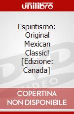 Espiritismo: Original Mexican Classic! [Edizione: Canada] dvd