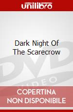 Dark Night Of The Scarecrow dvd
