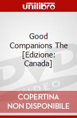 Good Companions The [Edizione: Canada] dvd