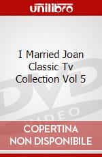I Married Joan Classic Tv Collection Vol 5 dvd