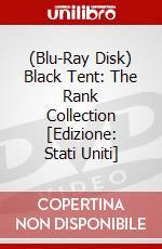 (Blu-Ray Disk) Black Tent: The Rank Collection [Edizione: Stati Uniti] brd
