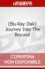 (Blu-Ray Disk) Journey Into The Beyond brd