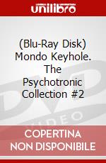 (Blu-Ray Disk) Mondo Keyhole. The Psychotronic Collection #2 brd