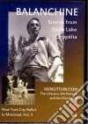 Balanchine - New York City Ballet In Montreal Vol.3 dvd