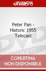 Peter Pan - Historic 1955 Telecast dvd