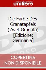 Die Farbe Des Granatapfels (Zwet Granata) [Edizione: Germania] dvd