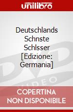 Deutschlands Schnste Schlsser [Edizione: Germania] dvd