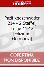 Pazifikgeschwader 214 - 2.Staffel, Folge 11-13 [Edizione: Germania] dvd
