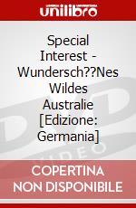 Special Interest - Wundersch??Nes Wildes Australie [Edizione: Germania] dvd