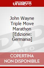 John Wayne Triple Move Marathon [Edizione: Germania] dvd