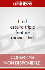 Fred astaire-triple feature movie..dvd dvd