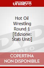 Hot Oil Wrestling Round 1 [Edizione: Stati Uniti] dvd