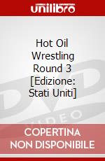 Hot Oil Wrestling Round 3 [Edizione: Stati Uniti] dvd