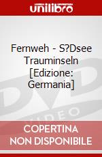 Fernweh - S?Dsee Trauminseln [Edizione: Germania] dvd