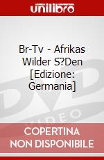 Br-Tv - Afrikas Wilder S?Den [Edizione: Germania] dvd