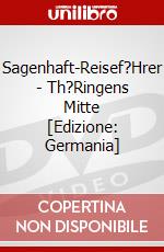 Sagenhaft-Reisef?Hrer - Th?Ringens Mitte [Edizione: Germania] dvd
