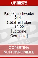 Pazifikgeschwader 214 - 1.Staffel,Folge 13-22 [Edizione: Germania] dvd