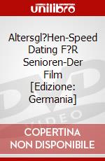 Altersgl?Hen-Speed Dating F?R Senioren-Der Film [Edizione: Germania] dvd
