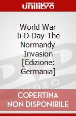World War Ii-D-Day-The Normandy Invasion [Edizione: Germania] dvd