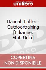 Hannah Fuhler - Outdoortraining [Edizione: Stati Uniti] dvd