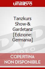 Tanzkurs Show-& Gardetanz [Edizione: Germania] dvd