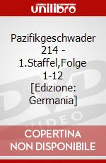 Pazifikgeschwader 214 - 1.Staffel,Folge 1-12 [Edizione: Germania] dvd