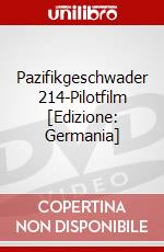 Pazifikgeschwader 214-Pilotfilm [Edizione: Germania] dvd