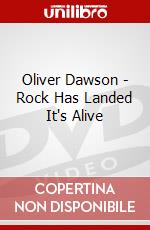 Oliver Dawson - Rock Has Landed It's Alive dvd