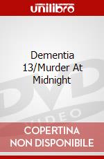 Dementia 13/Murder At Midnight dvd