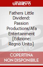 Fathers Little Dividend: Passion Productions/Afa Entertainment [Edizione: Regno Unito] dvd