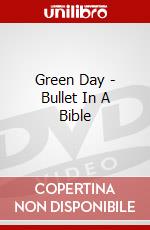 Green Day - Bullet In A Bible dvd