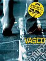 Vasco Rossi. Buoni o cattivi. Live Anthology 04.05 dvd