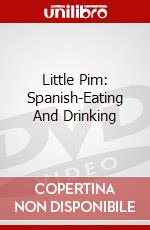 Little Pim: Spanish-Eating And Drinking dvd
