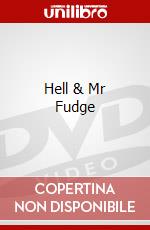 Hell & Mr Fudge dvd
