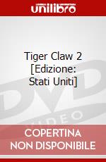 Tiger Claw 2 [Edizione: Stati Uniti] dvd