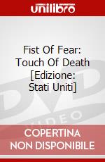 Fist Of Fear: Touch Of Death [Edizione: Stati Uniti] dvd