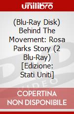(Blu-Ray Disk) Behind The Movement: Rosa Parks Story (2 Blu-Ray) [Edizione: Stati Uniti] brd