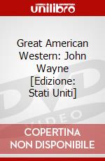 Great American Western: John Wayne [Edizione: Stati Uniti] dvd
