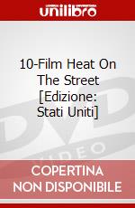 10-Film Heat On The Street [Edizione: Stati Uniti] dvd
