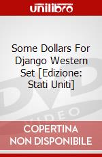 Some Dollars For Django Western Set [Edizione: Stati Uniti] dvd