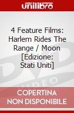 4 Feature Films: Harlem Rides The Range / Moon [Edizione: Stati Uniti] dvd