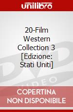 20-Film Western Collection 3 [Edizione: Stati Uniti] dvd