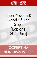 Laser Mission & Blood Of The Dragon [Edizione: Stati Uniti] dvd