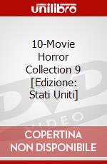 10-Movie Horror Collection 9 [Edizione: Stati Uniti] dvd