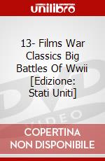 13- Films War Classics Big Battles Of Wwii [Edizione: Stati Uniti] dvd