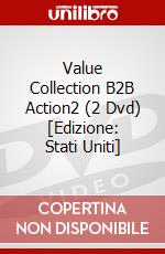 Value Collection B2B Action2 (2 Dvd) [Edizione: Stati Uniti] dvd