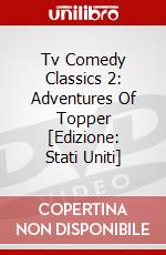 Tv Comedy Classics 2: Adventures Of Topper [Edizione: Stati Uniti] dvd