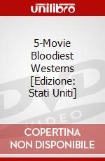 5-Movie Bloodiest Westerns [Edizione: Stati Uniti] dvd