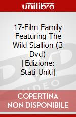 17-Film Family Featuring The Wild Stallion (3 Dvd) [Edizione: Stati Uniti] dvd